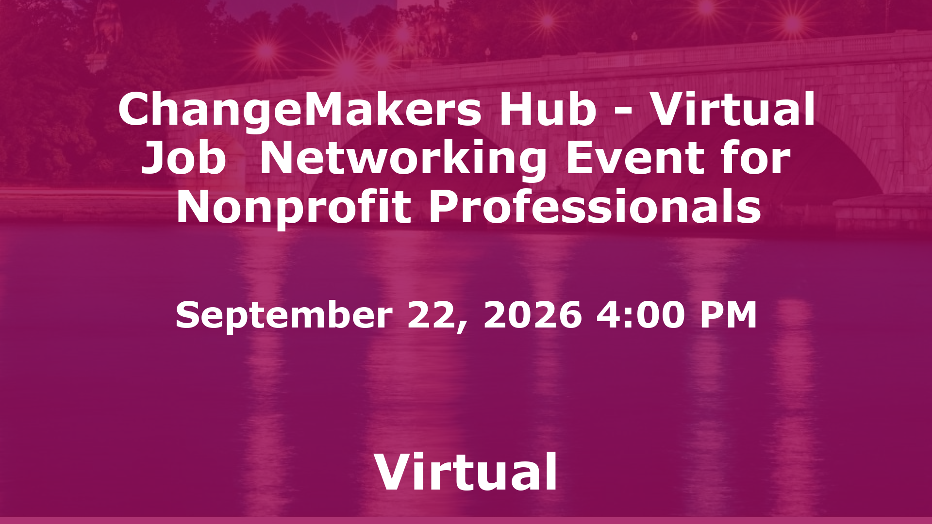ChangeMakers Hub - Virtual Job  Networking Event for Nonprofit Professionals event image